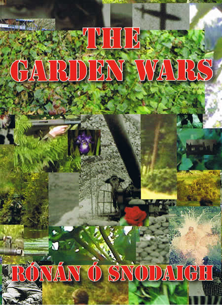 The Garden Wars Ronan O Snodaigh Rónán Ó Snodaigh